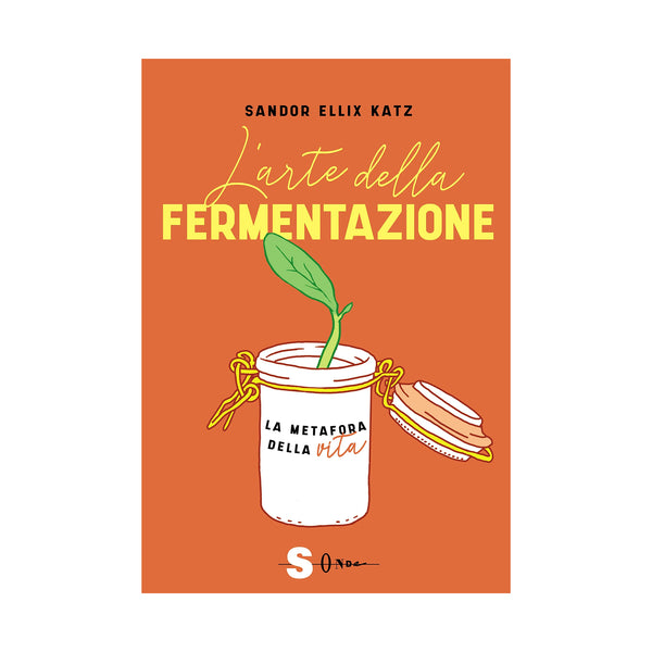 L'arte della fermentazione