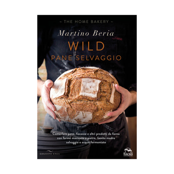 Wild. Pane selvaggio